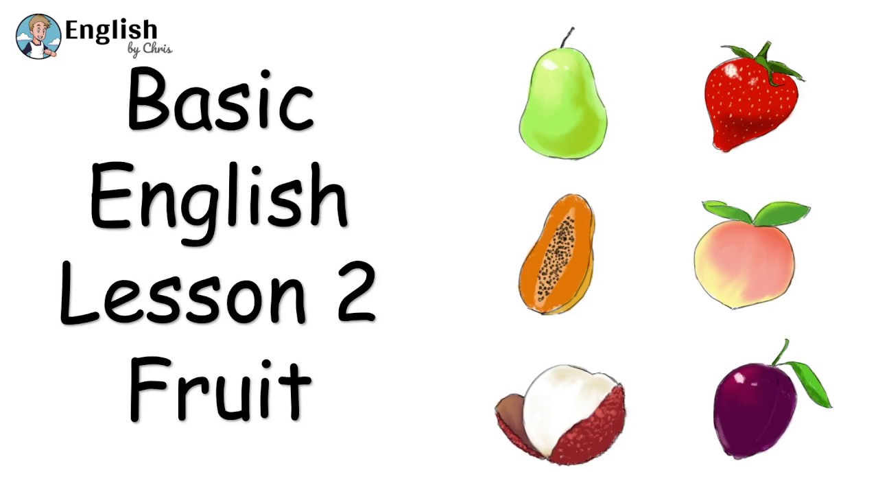 ผู้เริ่มต้น English - Lesson 2 - Fruit