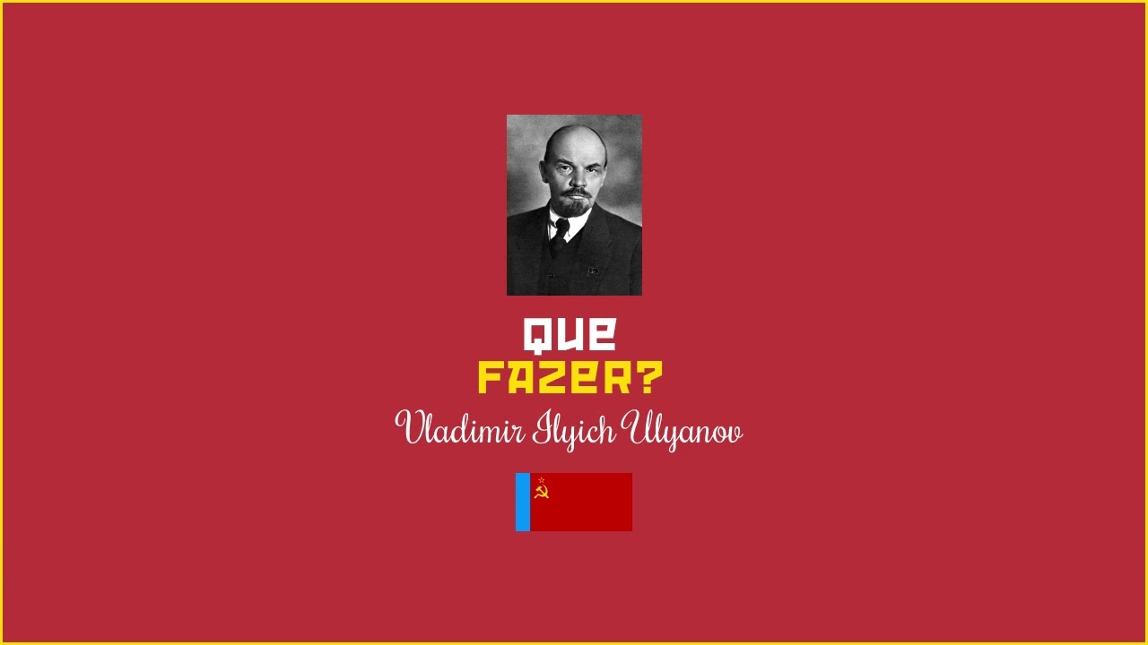 Que Fazer? - Prefácio