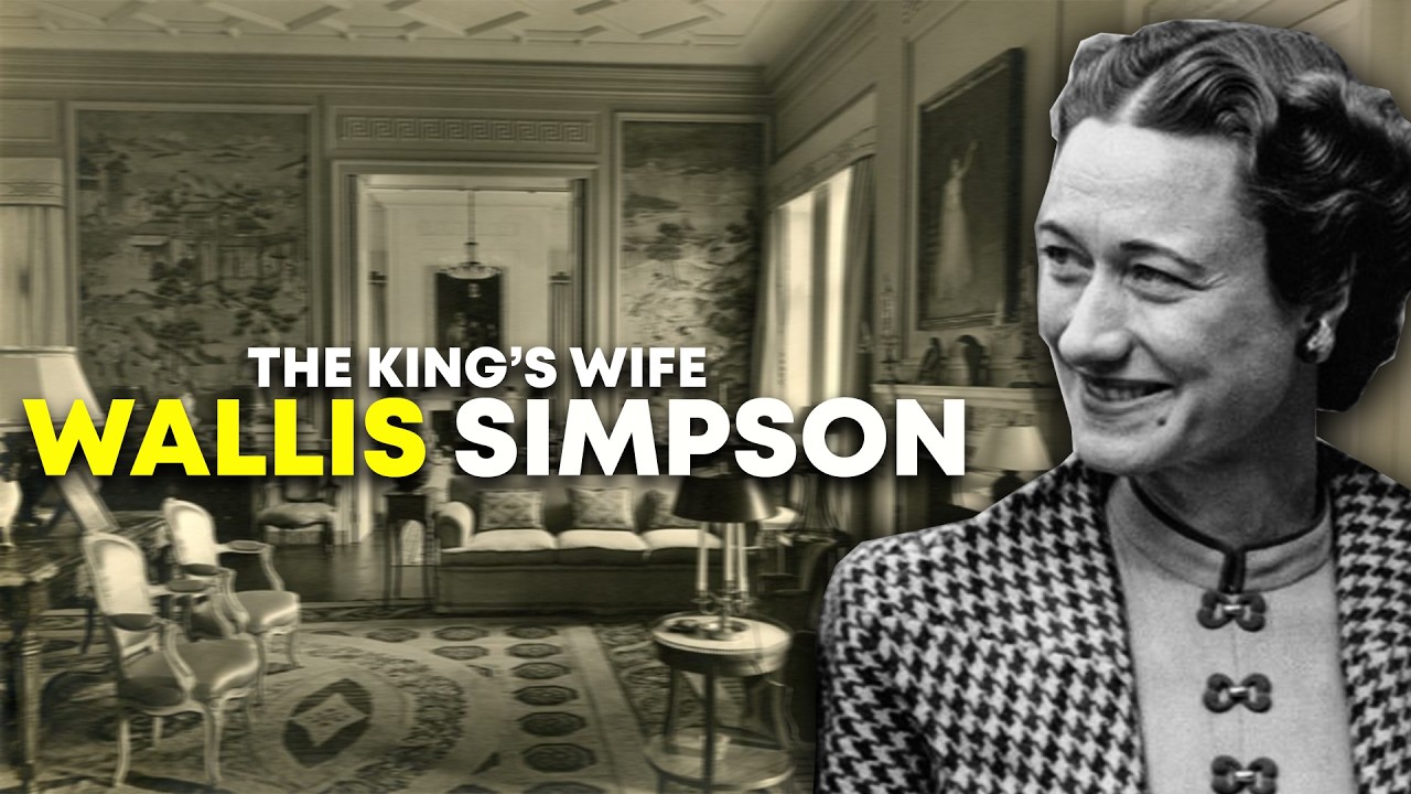 The Scandalous Life of The King’s Wife: Wallis Simpson