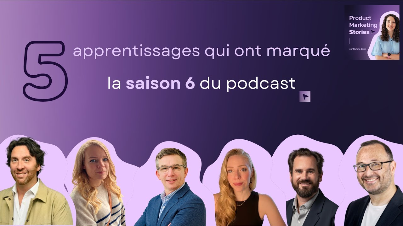 Mes 5 apprentissages de la saison 6 avec des leaders PMM d'exception | SOLO | HORS-SERIE