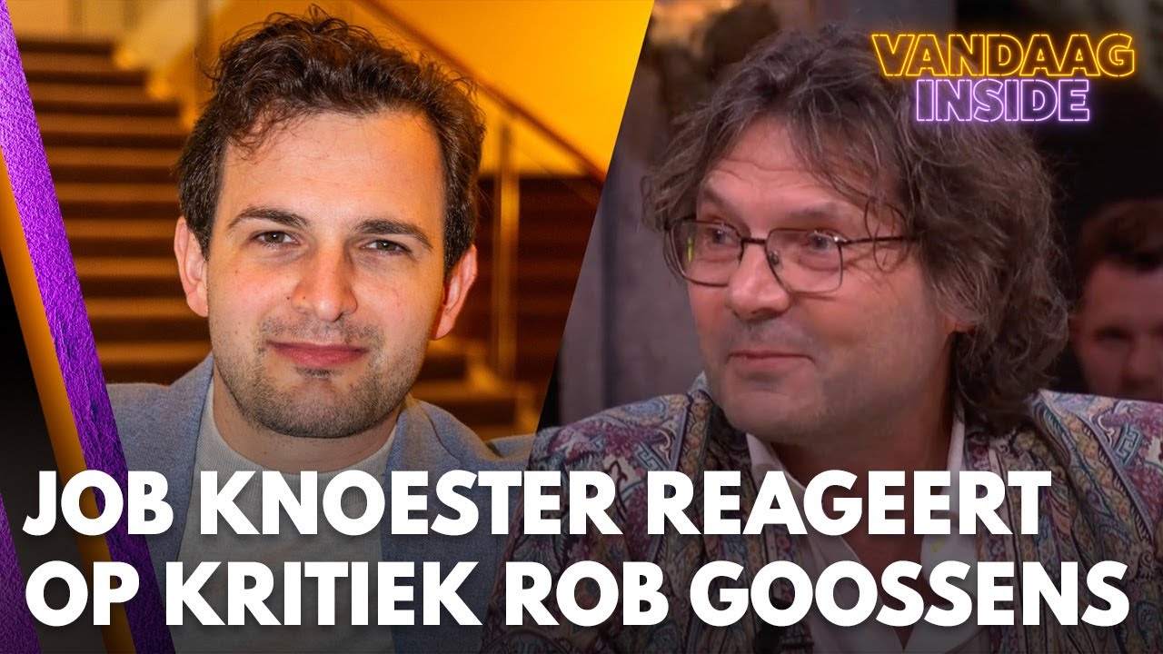 Job Knoester geconfronteerd met kritiek Rob Goossens: 'Bloemetjesgordijn van Vandaag Inside'