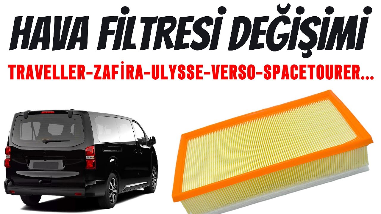 Hava filtresi değişimi, sökme, takma, kod | Opel Zafira Life,Peugeot Traveller,Ulysse,Proace Verso
