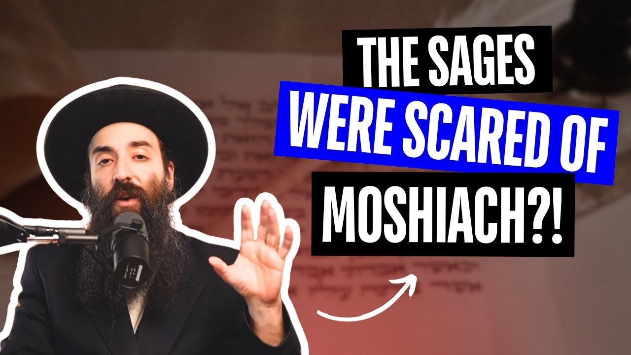 Why the Great Sages Were Afraid to Witness the Arrival of Moshiach | Classic Take S2: 44
