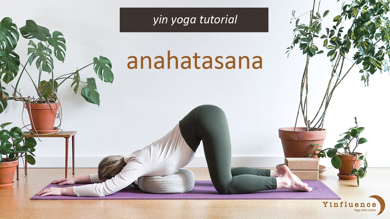 Yin yoga tutorial: Anahatasana (melting heart pose)