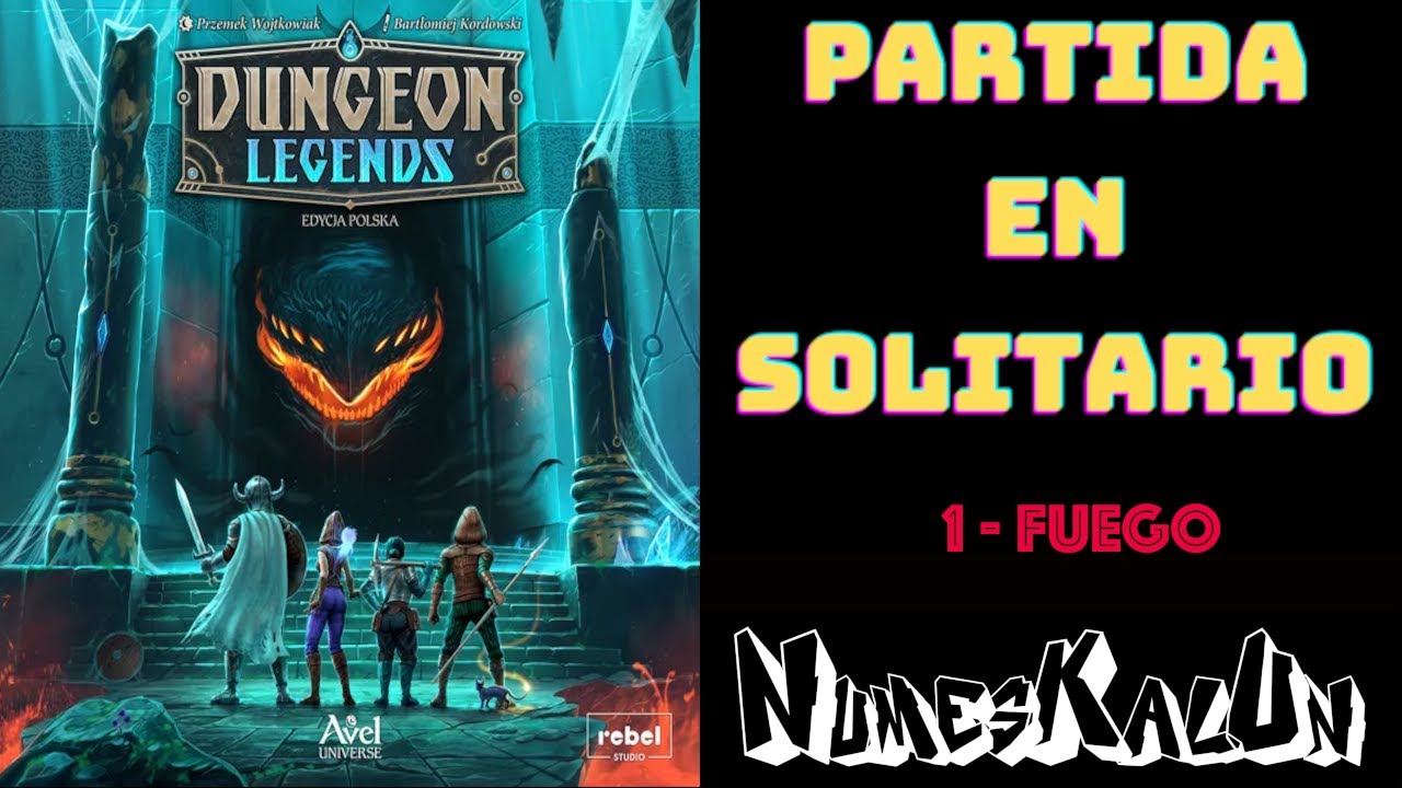 Dungeon Legends - Partida en Solitario - 1 - Fuego