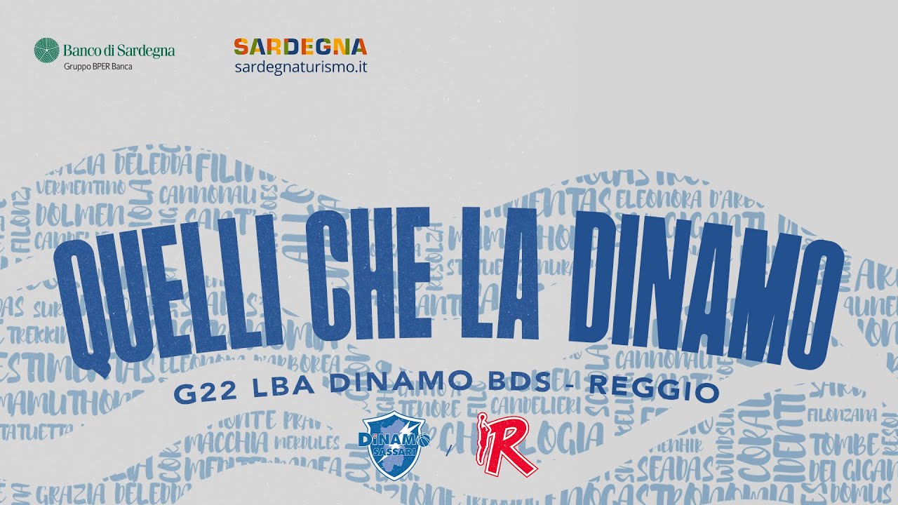G22 LBA DINAMO BDS - REGGIO EMILIA | QUELLI CHE LA DINAMO