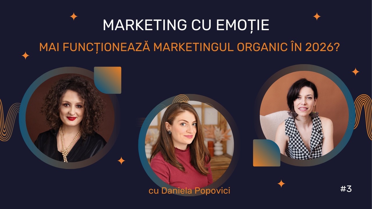 Vocea LOR | Ep.3: Marketing cu emoție! Mai funcționează marketingul organic în 2026?  Episodul 3