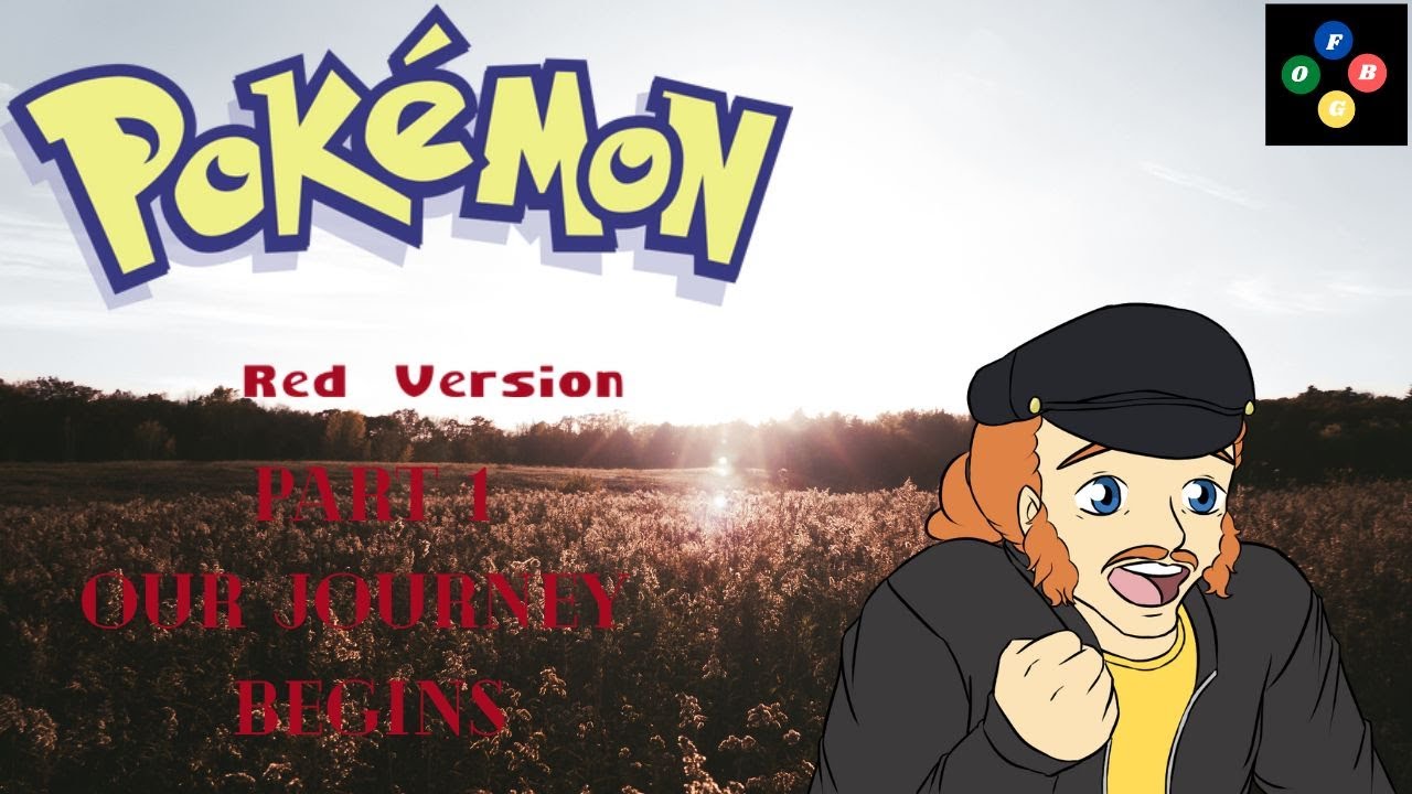 Pokemon Red Part 1: Our Journey Begins