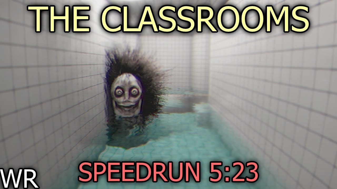 The Classrooms - SPEEDRUN (5:23) WR