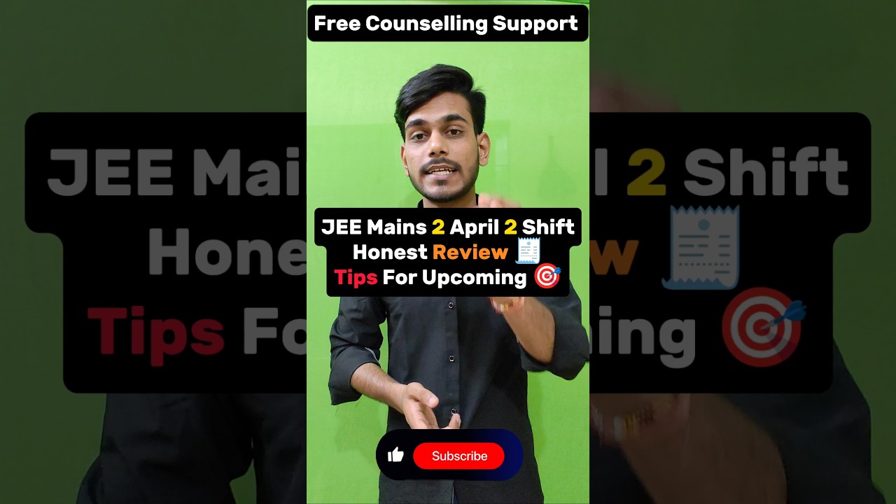 JEE Mains 2025🤯- 2 April 2nd Shift Honest Review | Must Know the Imp Topics | 