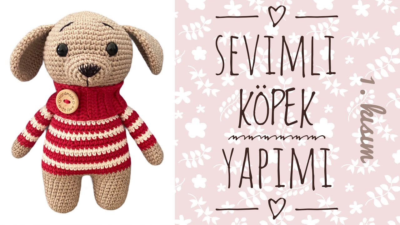 Amigurumi Kazaklı Köpek🐶 ENGLISH SUBTITLES (Kafa,Kulak,Burun,Kol) 1/2