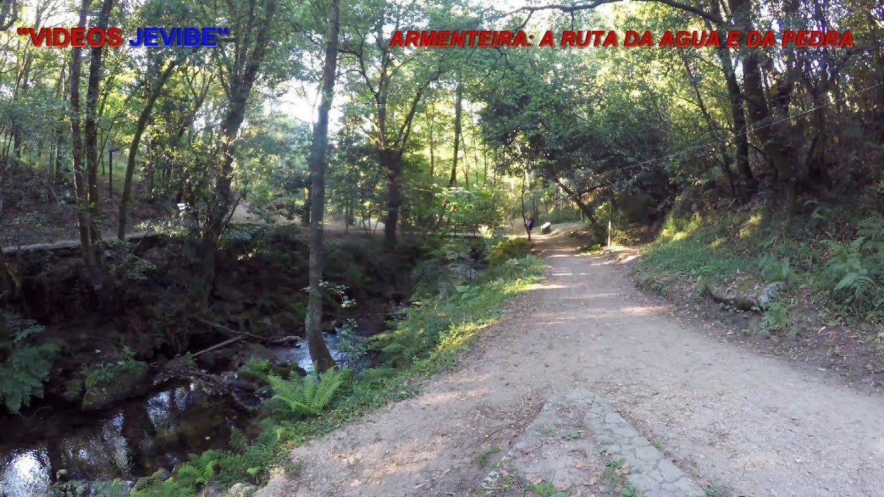 ARMENTEIRA. LA RUTA DE LA PIEDRA Y EL AGUA#VIDEOSJEVIBE