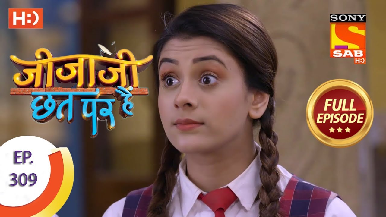Jijaji Chhat Per Hai - Ep 309 - Full Episode - 12th March, 2019