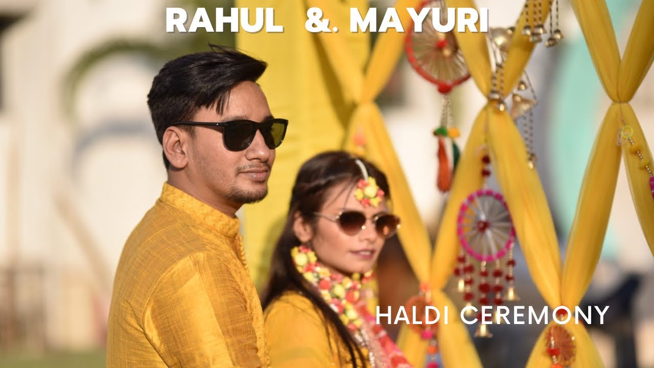 Indian Haldi ceremony and celebration || RAHUL & MAYURI ||