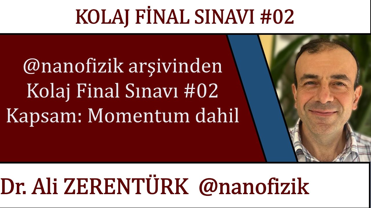 FİZ101 Örnek Final Sınavı 02  | Marmara Üniversitesi
