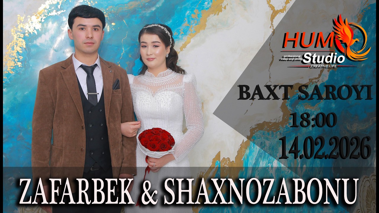 ZAFARBEK & SHAXNOZABONU BAXT SAROY TO'YXONASI 14.02.2026 HUMO STUDIO