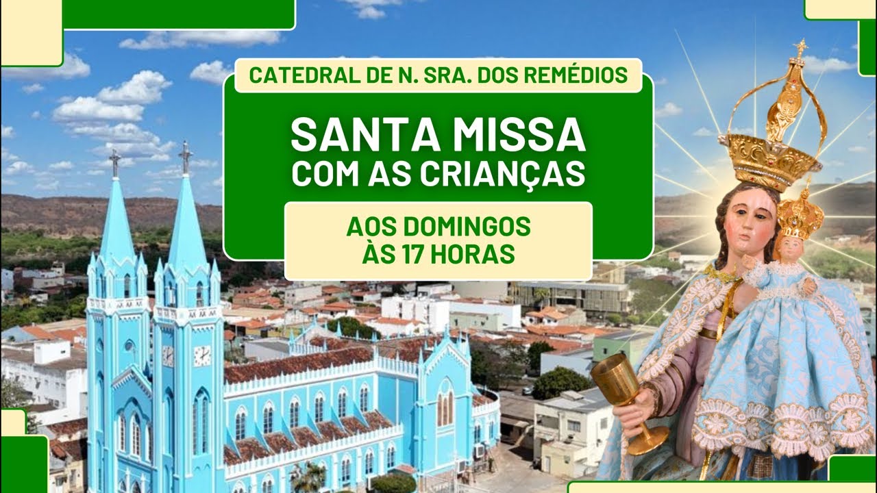 Catedral de Picos está ao vivo! Missa das crianças do 4º Domingo do tempo comum