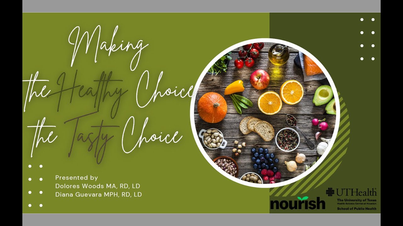 Making the Healthy Choice the Tasty Choice