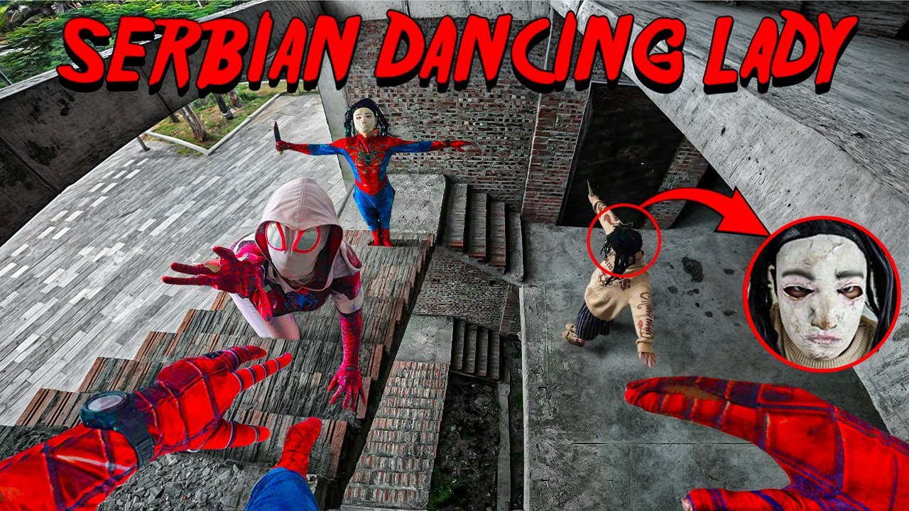 SPIDERMAN PARKOUR Vs SERBIAN DANCING LADY | Dancing Lady’s Perfect Trap (Horror Story Short)Epic POV