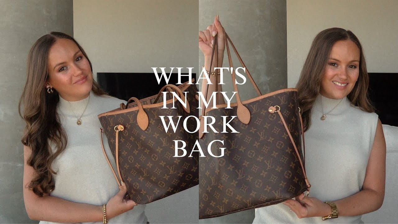 what's in my work bag | louis vuitton neverfull mm