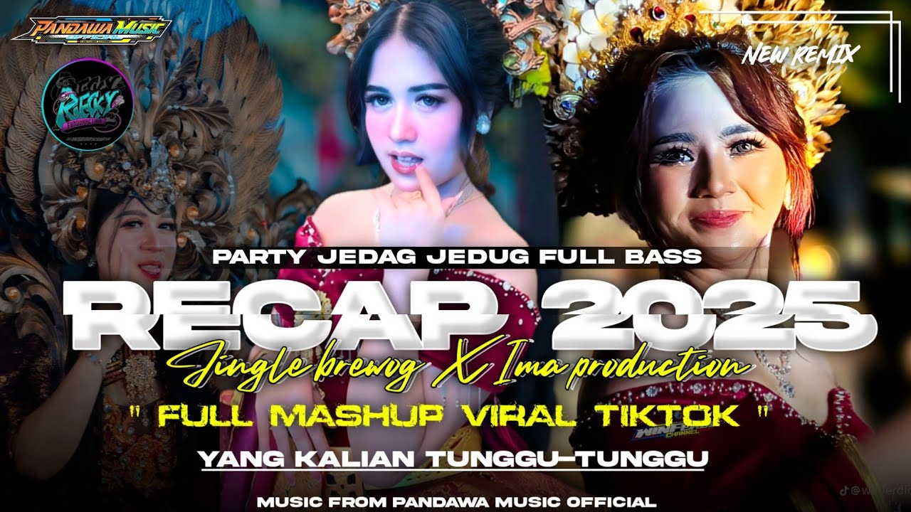 DJ RECAP 2025 FULL MASHUP VIRAL TIKTOK ‼️JINGLE BREWOG AUDIO X IMA PRODUCTION BY RIECKY FUNDURACTION