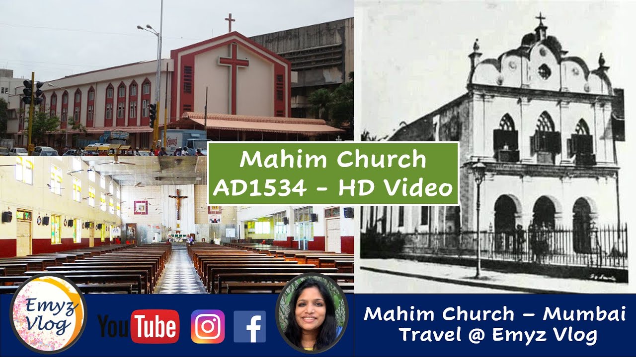 Mahim Church AD 1534 / St. Michael's Church - Mumbai - HD Video