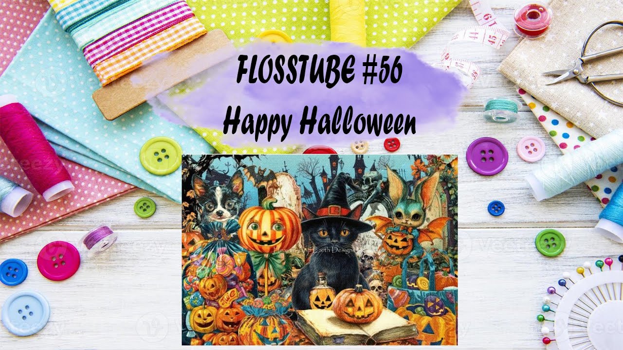 FLOSSTUBE #56 Stitch With Me/ Happy Halloween/🌸Entre Spoilers🌸