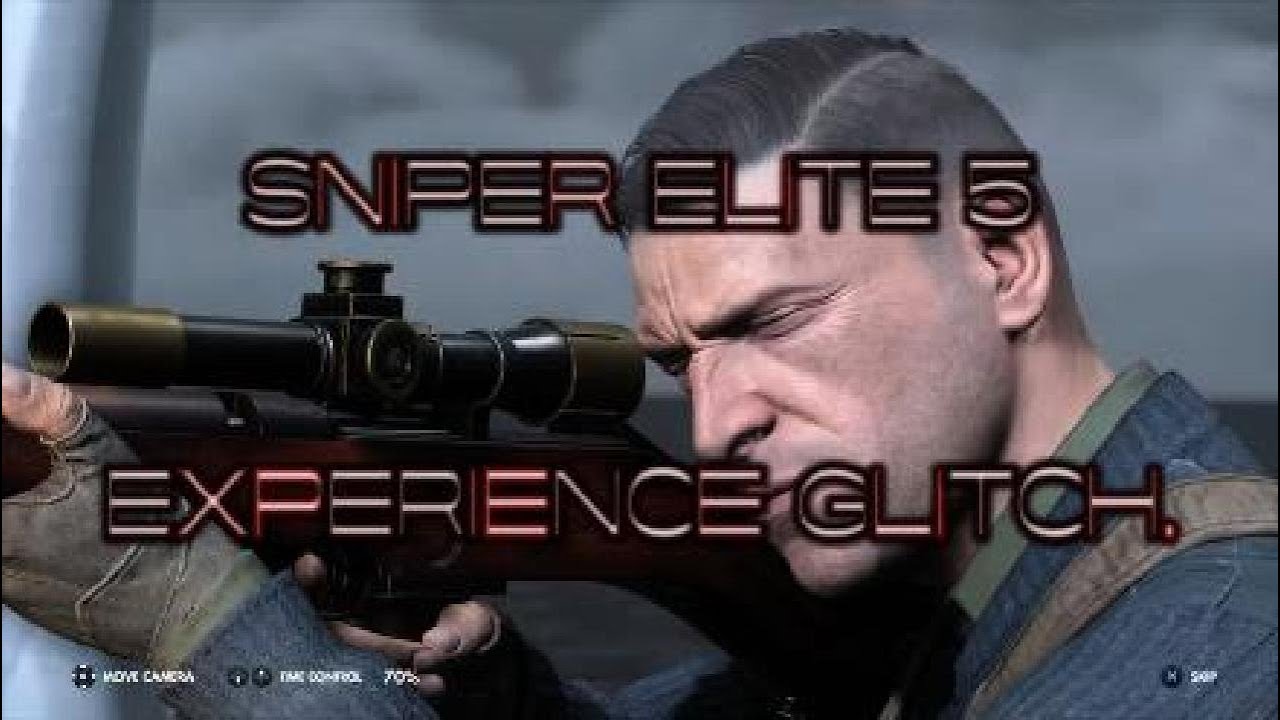 Sniper Elite 5 XP Glitch.