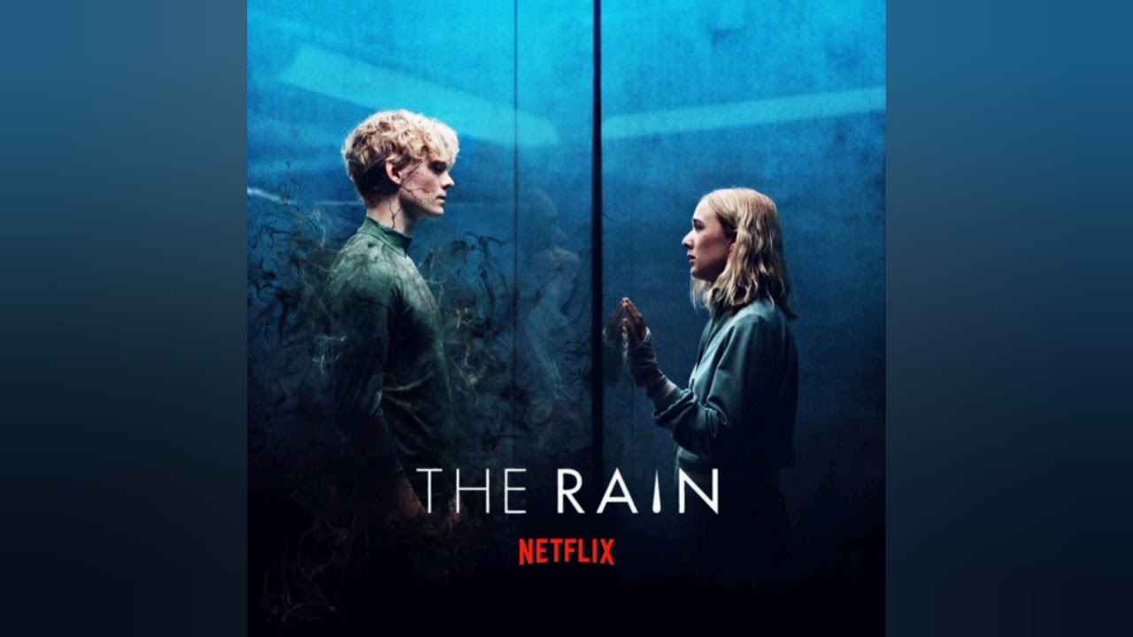 The Rain - Soundtrack 