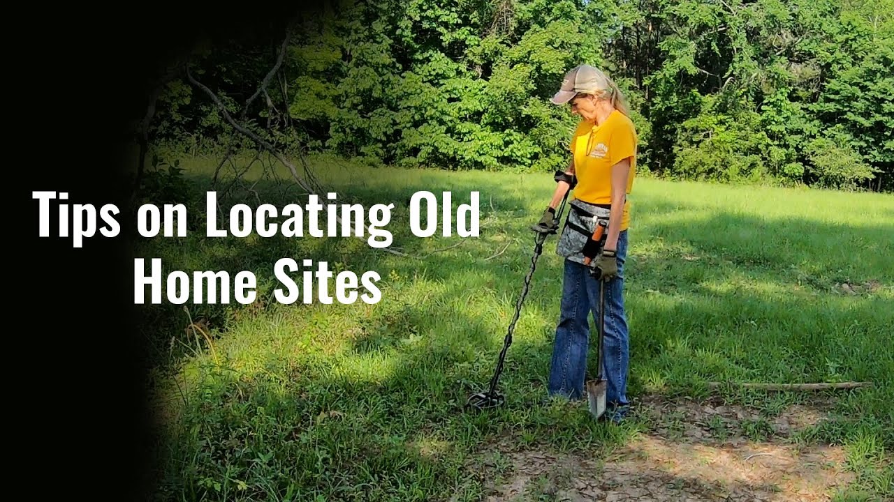 Tips on Locating Old Home Sites