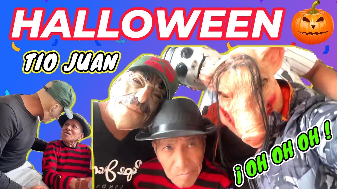 ✳️HALLOWEEN con el TÍO JUAN en LIMA🎃FREDDY KRUEGER🤣HISTORIAS DE TERR*R🤐JUAN y la HERMANA de su AMIGO
