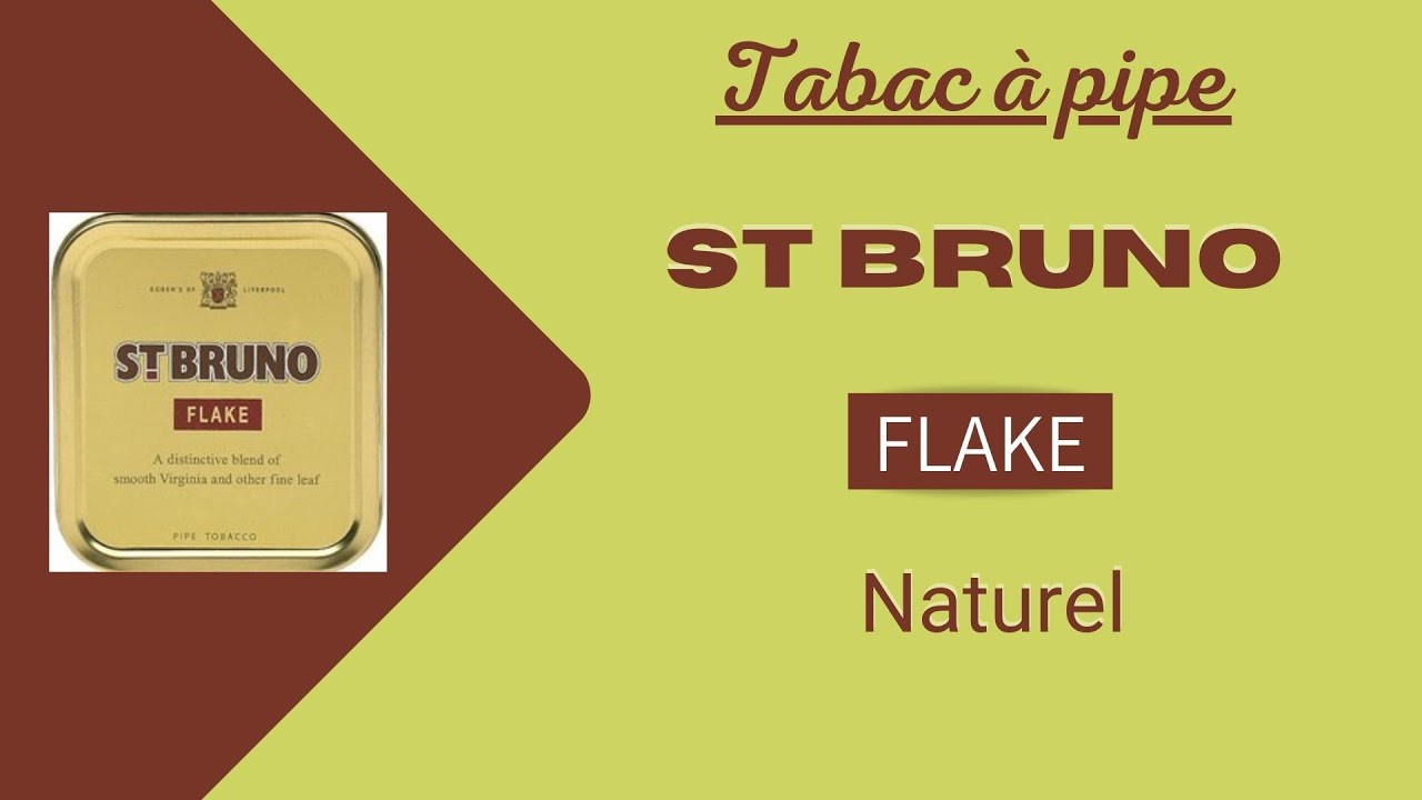 Tabac à pipe St Bruno Flake - Revue & dégustation #96#