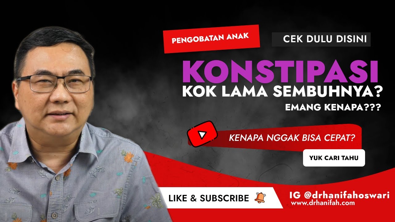 KENAPA SEMBELIT SUSAH SEMBUH? KONSTIPASI SESI (2)