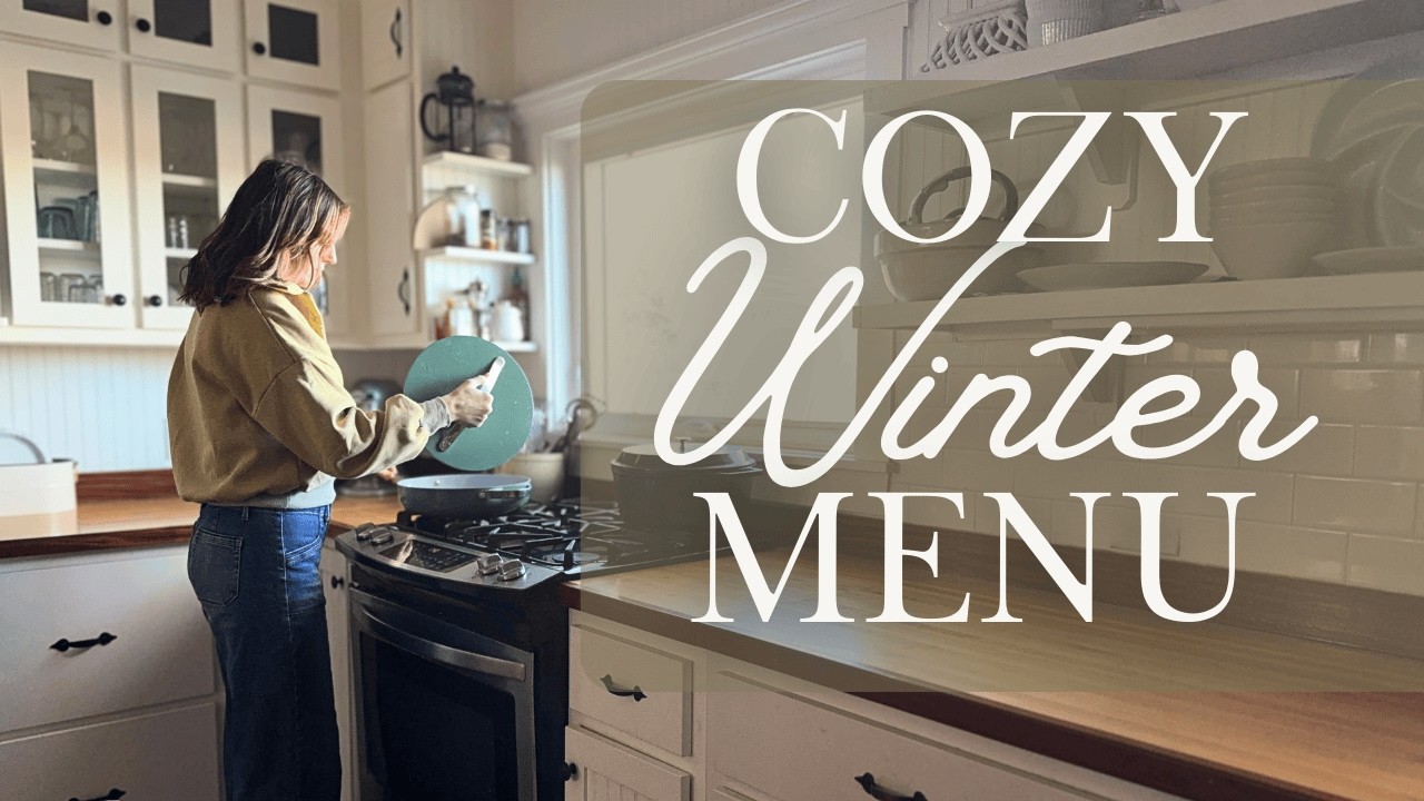 Comforting Weeknight Winter Meals In Our Farmhouse Kitchen