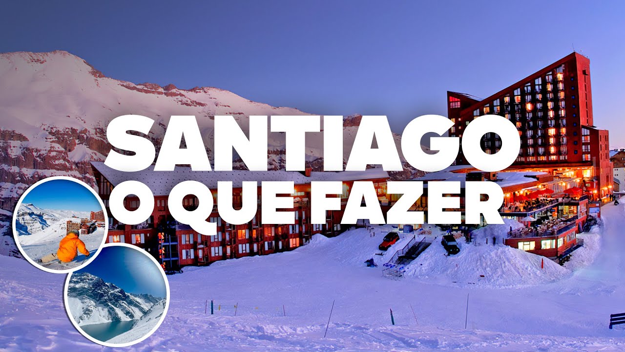 O QUE FAZER EM SANTIAGO! Passeios, pontos turísticos e atrações!