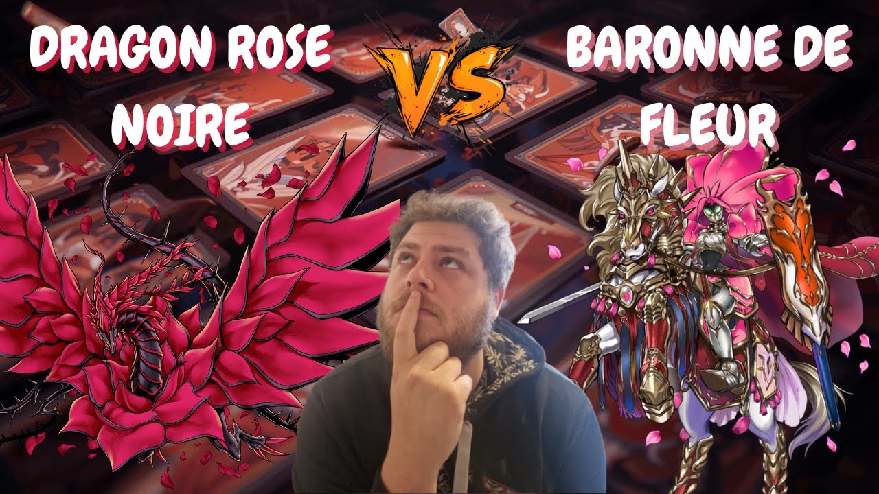 Baronne de Fleur VS Dragon Rose Noir | Duel Yu-Gi-Oh!
