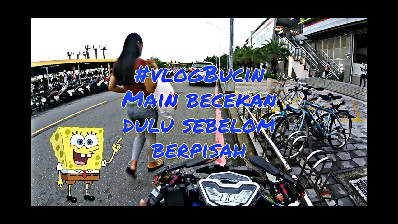 #Motovlog #VlogBucin Main Becekan Dulu Sebelum Berpisah