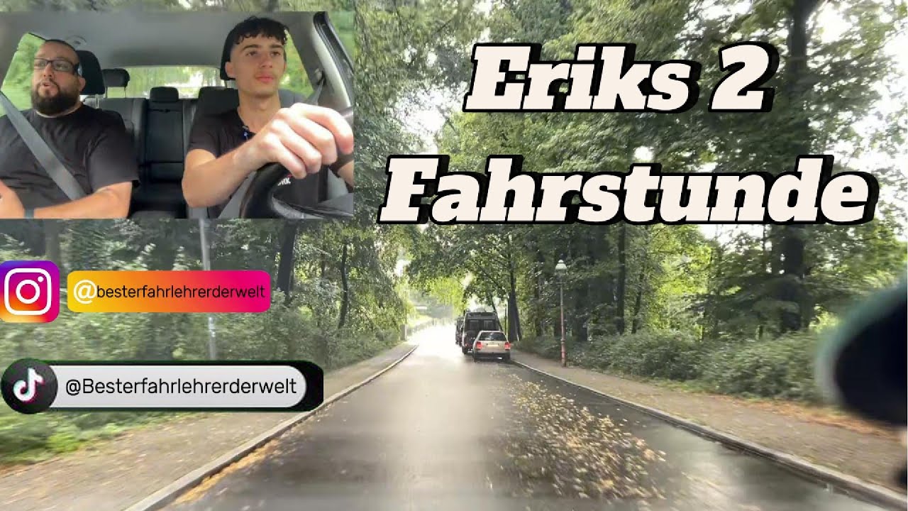 Eriks 2 Fahrstunde