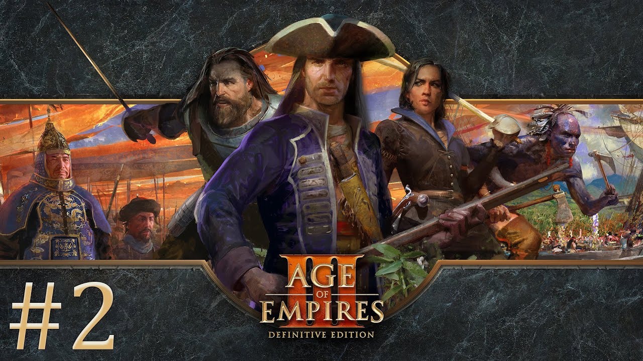 Age of Empires III: Definitive Edition #2 - 10.19.