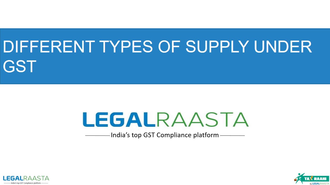 Different Types of Supply Under GST Video Tutorial in Hindi