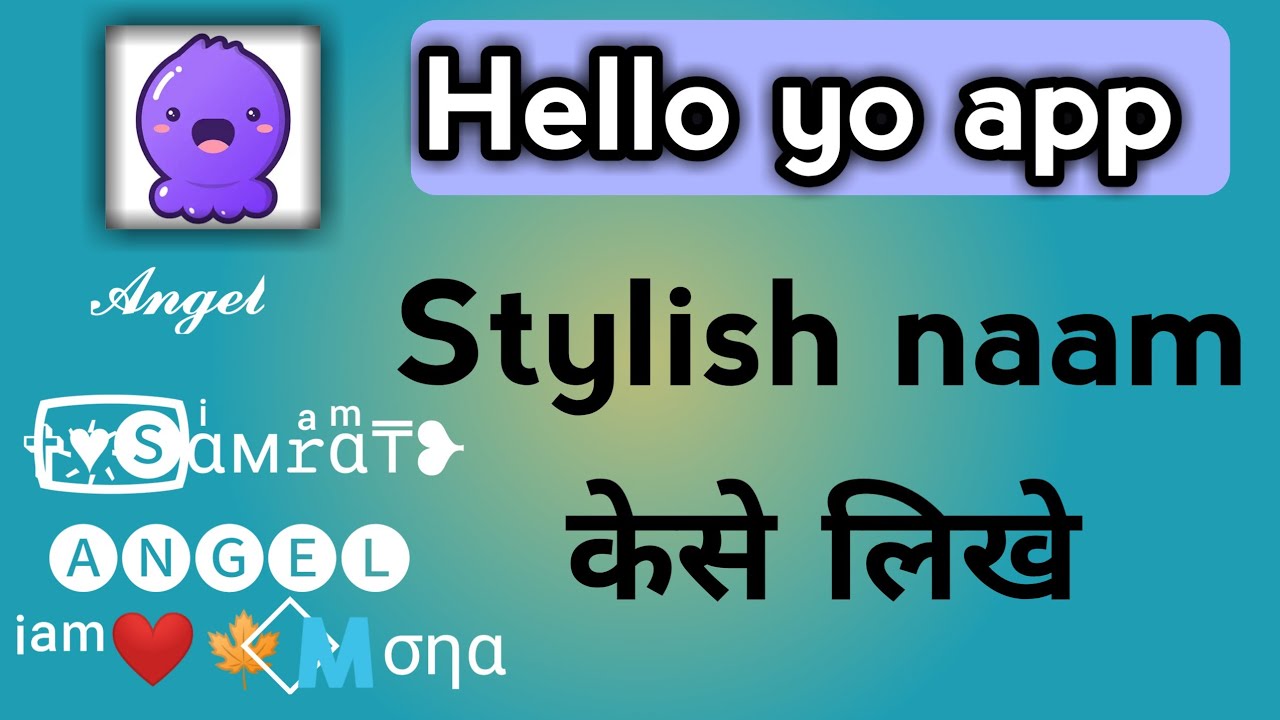Hello you pr Staylish nam kaise likhe hello yo pr nam kaise likhe hello you pr apna nam stylish kare