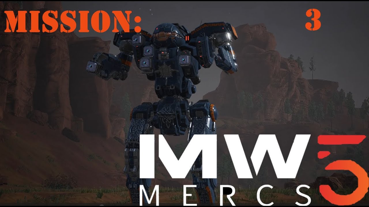 НАЕМНИКИ MECHWARRIOR 5: Контракт 3