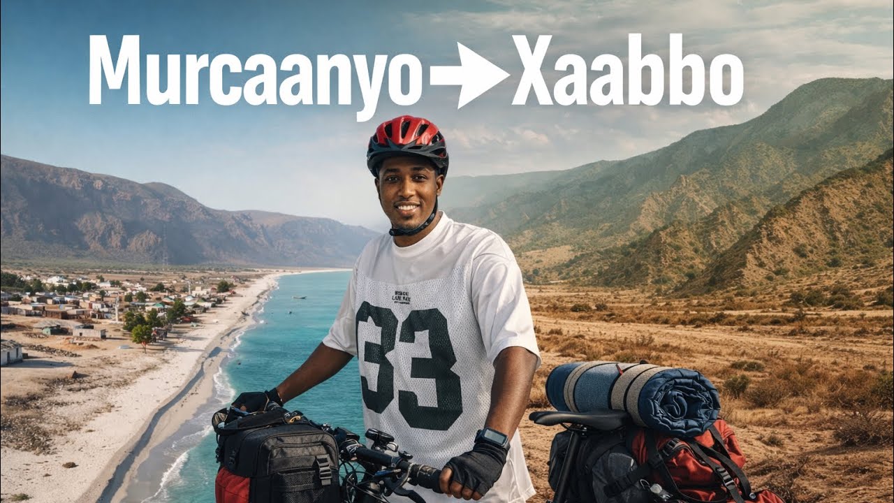 Cycling from Somalia to Finland | Season 3 Episode 2/ Murcaanyo To Xaabbo
