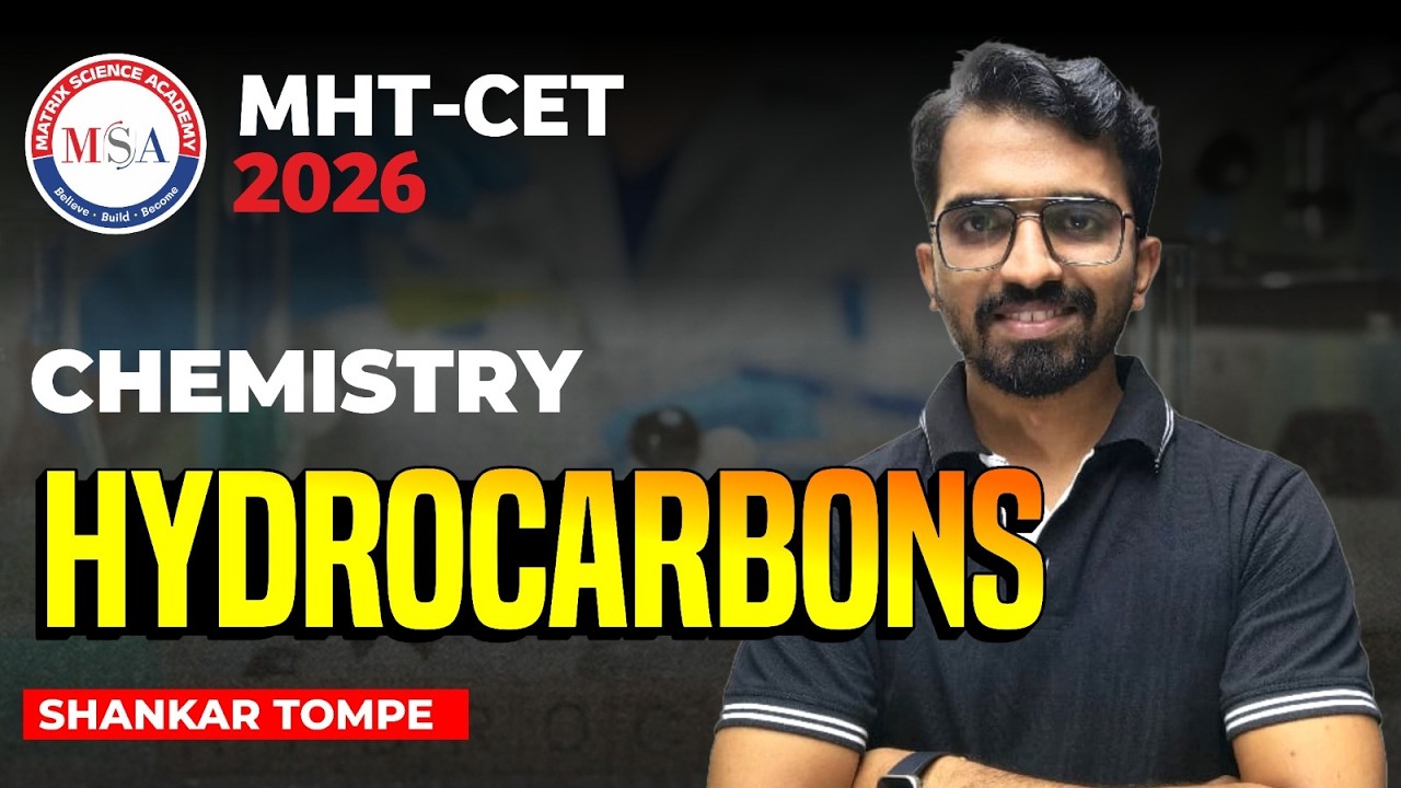 Hydrocarbons One Shot Revision | MHT CET 2026 | Complete Chapter | Shankar Sir