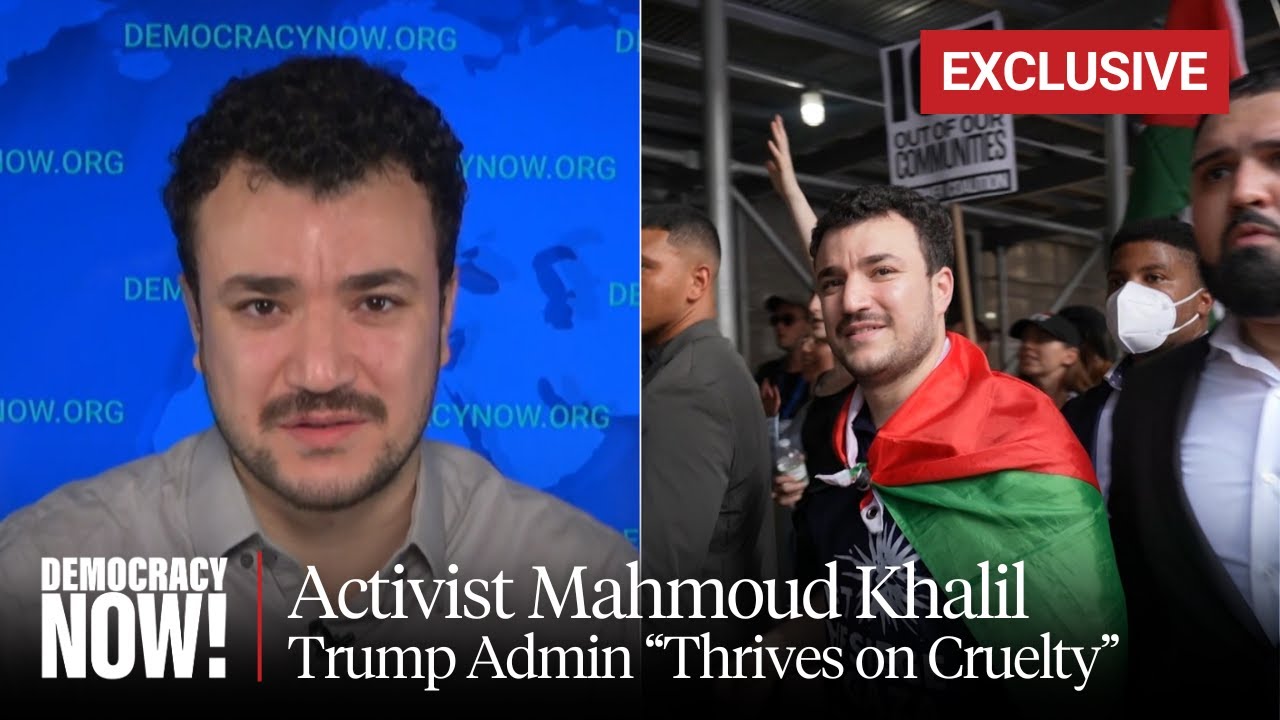 EXCLUSIVE: Mahmoud Khalil, Palestinian Activist Jailed by ICE for 104 Days, in First Live Interview