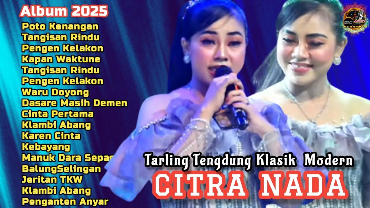 Tarling Tengdung Klasik Modern || CITRA NADA @juragantarling42L