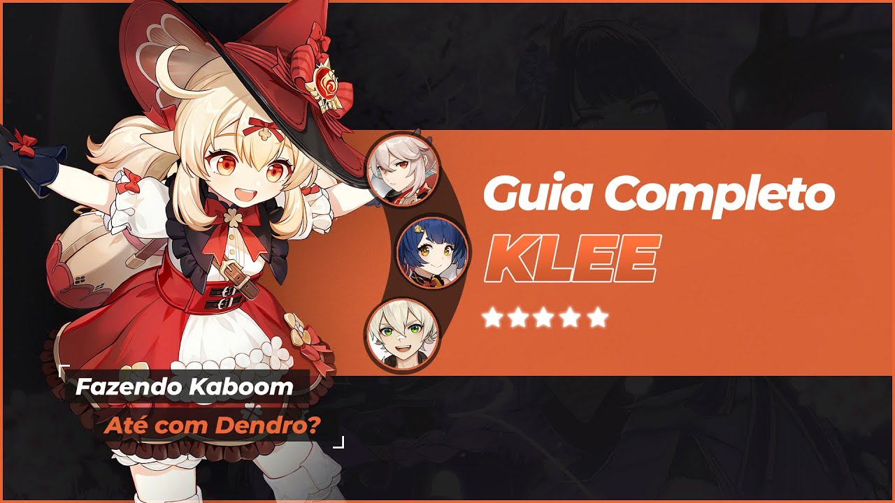 EXPLODINDO TUDO MAIS UMA VEZ - GUIA ATUALIZADO DA KLEE