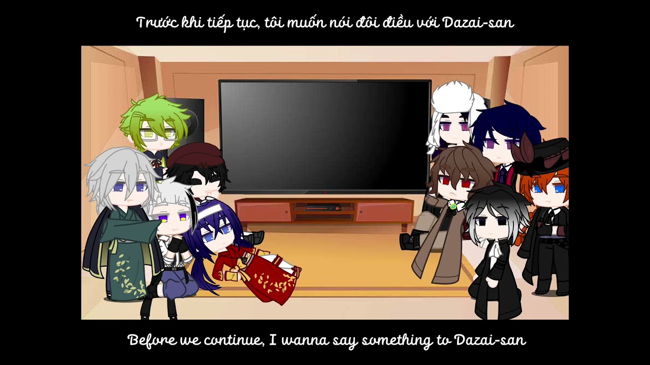 Bsd react to Dazai || [1.5/5] || Dark Era || Fyozai/Odazai || 🇻🇳/🇺🇸 ||explain in the pin comment