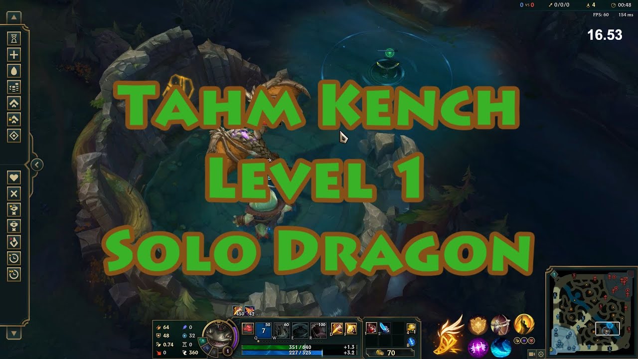 Tahm Kench Level 1 Solo Dragon Season 12 [1:29.83]