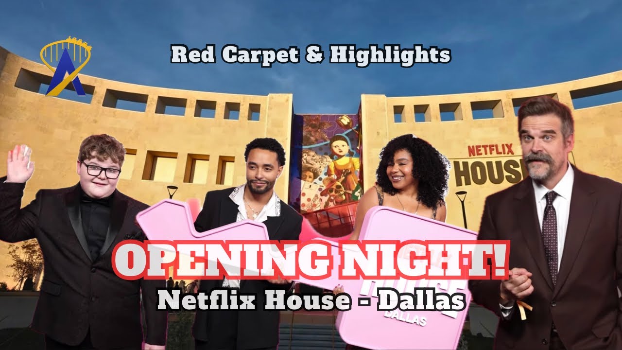 Netflix House Dallas - Celebrity Arrivals and Highlights